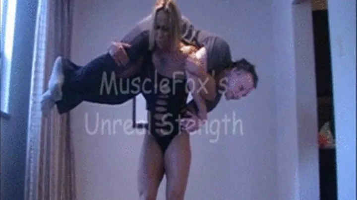 Musclefox's Unreal Strength (re edited)