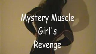 Mystery Muscle Girl's Revenge