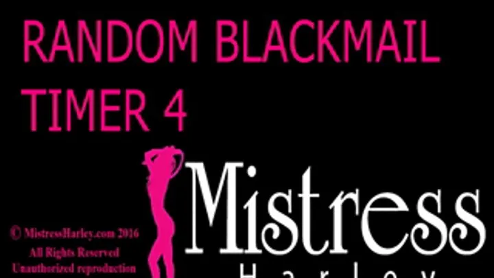 Random Blackmail Timer 4: Sexier & More Dangerous