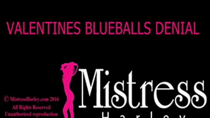 Valentines Day Blue Balls Denial