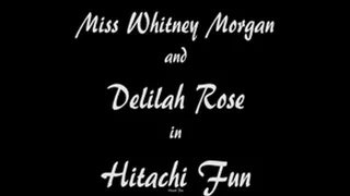 Miss Whitney Morgan and Delilah Rose in Hitachi fun for all!