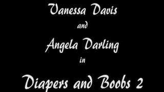 Vanessa Davis and Angela Darling in wet diapers, boobies and binkis 2 of 2