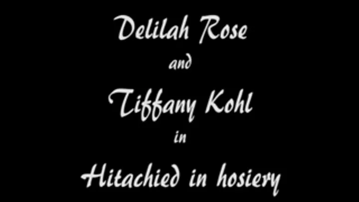 M100121 Delilah Rose and Tiffany Kohl in Hitachied in hosiery