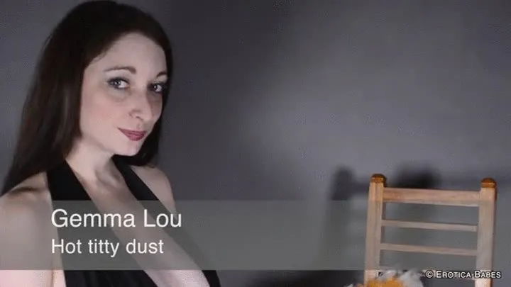 Gemma Lou Hot Titty Dust