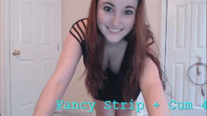 Fancy Strip and Cum