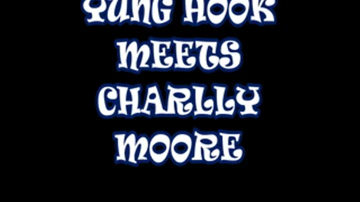 Yung Hook Meets Charlly Moore