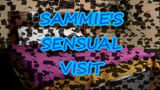 Sammie's Sensual Visit