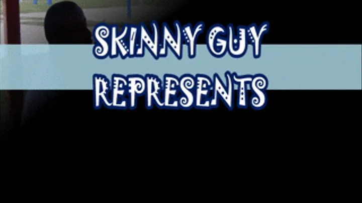 Skinny Guy Represents
