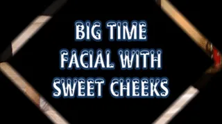 Big Time Facial