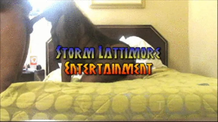 STORMLATTIMORE...DIGGING IN MY SWEET ASS