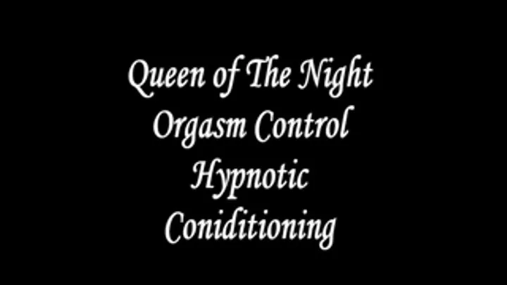 Orgasm Control Conditioning Video