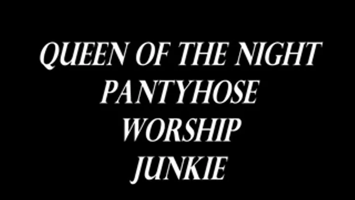 Pantyhose Worship Junkie Video