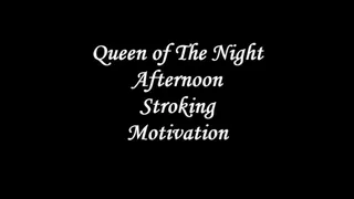 Afternoon stroking motivation Video