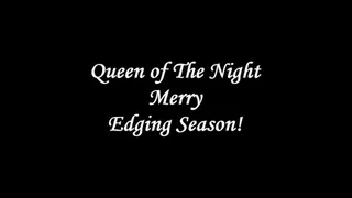 Merry Edging Season Video - Goddess Worship