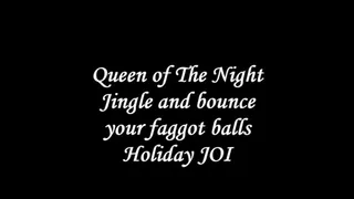 Jingle and Bounce your faggot balls Holiday