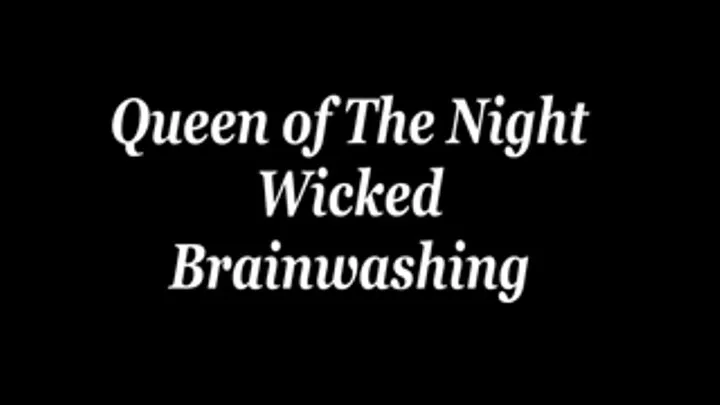 Wicked Brainwashing Video