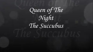 The Succubus Video