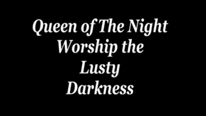 Worship the Lustful Darkness Video