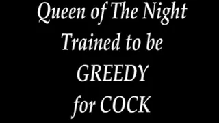 Trained to Be Greedy for Cock Video