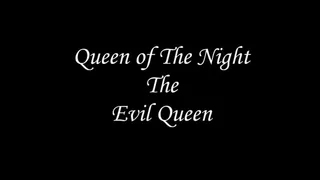 The Evil Queen Video