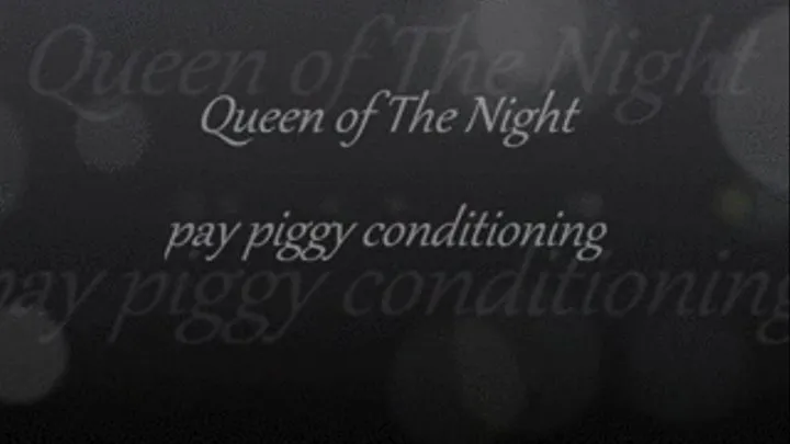 Pay piggie conditioning Video