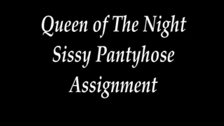 Sissy Pantyhose Assignment Video