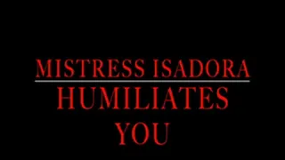 Masturbate as Mistress humiliates you