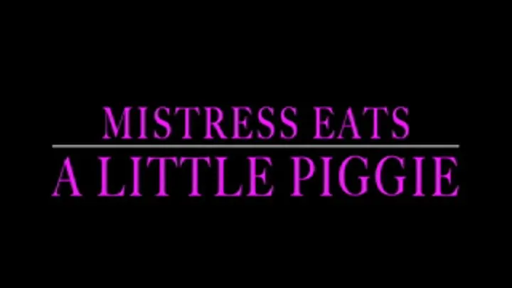 Mistress and the little piggy