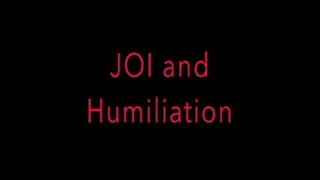 JOI, humiliation, CEI