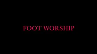 Foot worship