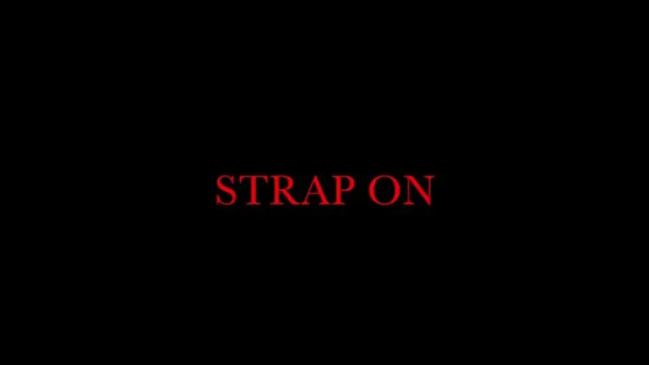 Strap on