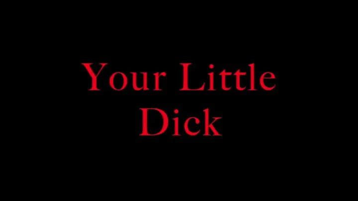 Mistress Isadora- Little Dick=