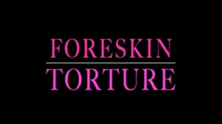 Mistress Isadora- Foreskin play, CBT