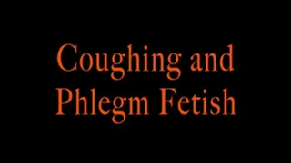 Mistress Isadora coughing, phlegm, nose blowing