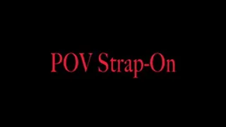 POV Strap on