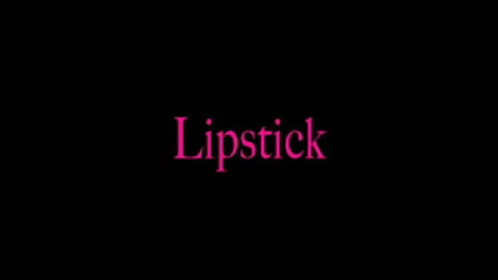 Lipstick and lips