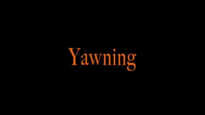 Yawning