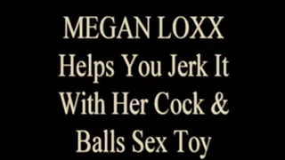 Megan Loxx JOI W/ Cock And Balls Dildo