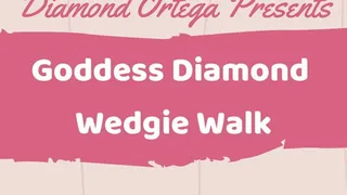 Goddess Diamond Wedgie Walk