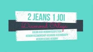 2 Jeans 1 JOI