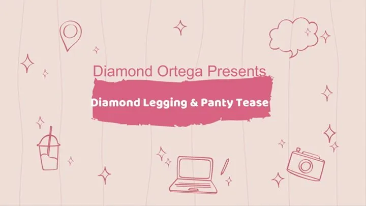 Dimaond Legging & Panty Tease