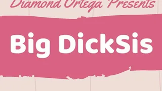 Big DickSis