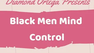 Black Men Mind Control