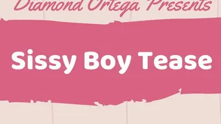 Sissy Boy Tease