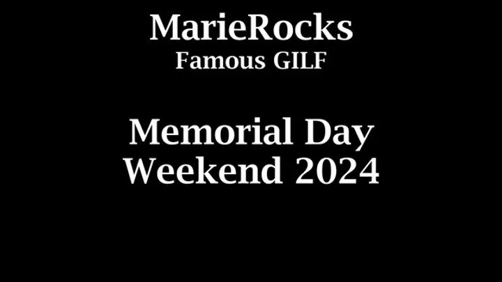 Memorial Day Weekend 2024, the whole thing