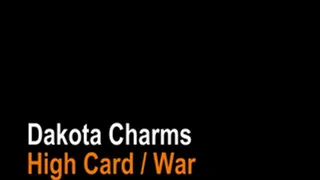 Dakota Charms strip high card game
