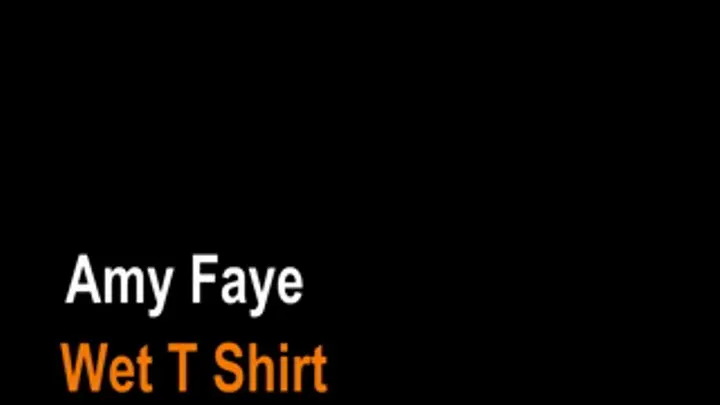 Amy Faye Wet shirt