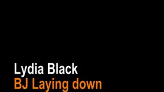 Lydia Black Laying down blow job