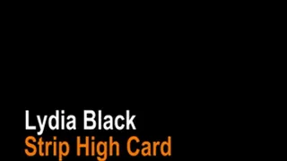 Lydia Black Strip High Card