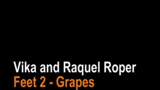 Vika and Raquel Roper foot fetish - feed each other grapes with feet part 2